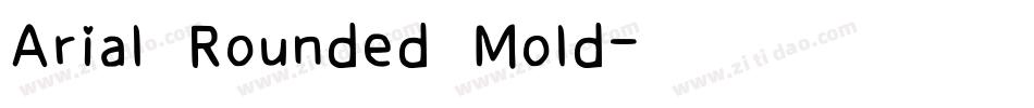 Arial Rounded Mold字体转换